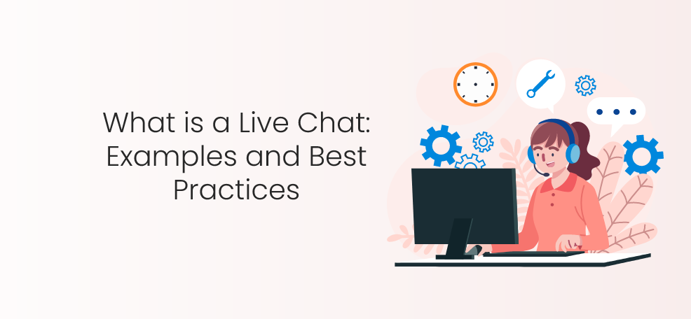live chat examples and best practices