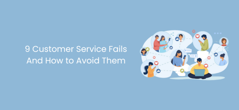 9 Customer Service Fails And How To Avoid Them - Chaty