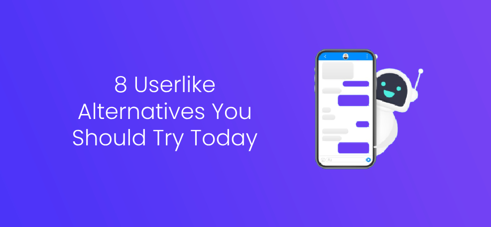 8 Userlike Alternatives You Should Try Today