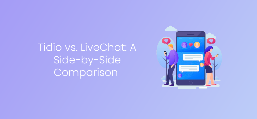 Tidio と LiveChat: 並べて比較